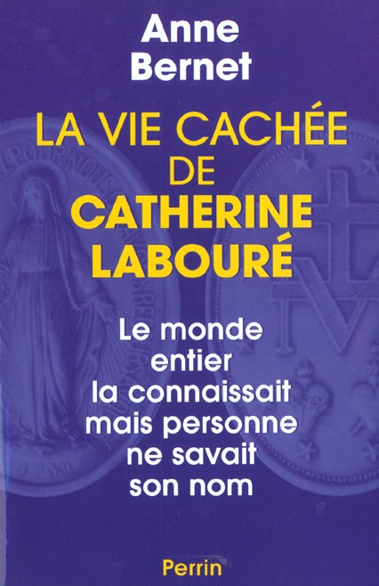LA VIE CACHEE DE CATHERINE LABOURE