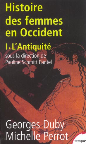 L'HISTOIRE DES FEMMES EN OCCIDENT - TOME 1 L'ANTIQUITE - VOL01