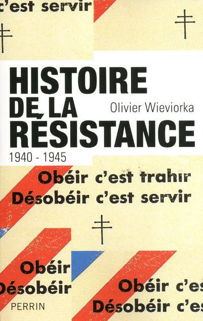 L'HISTOIRE DE LA RESISTANCE