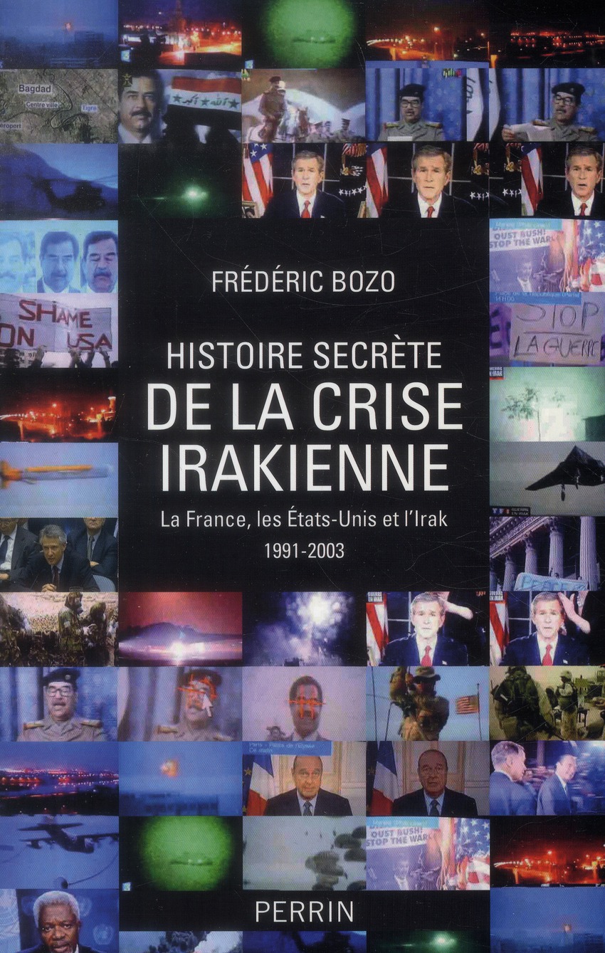 L'HISTOIRE SECRATE DE LA CRISE IRAKIENNE