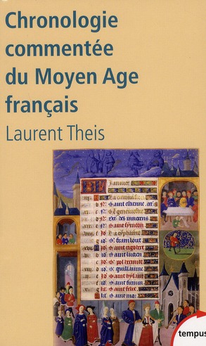 CHRONOLOGIE COMMENTEE DU MOYEN AGE FRANCAIS