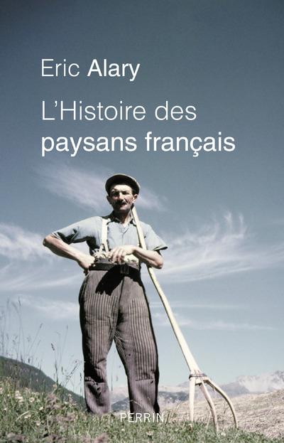 L'HISTOIRE DES PAYSANS FRANCAIS