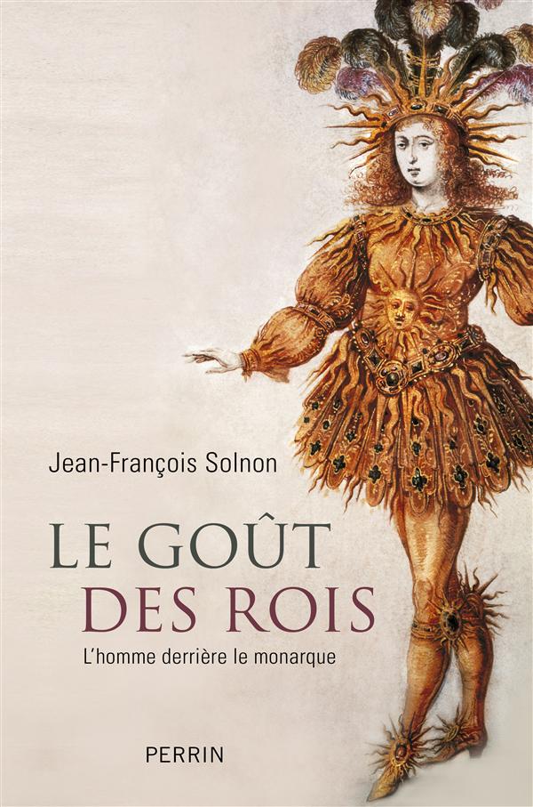 LE GOUT DES ROIS