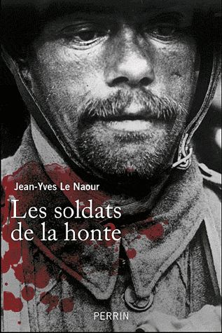 LES SOLDATS DE LA HONTE