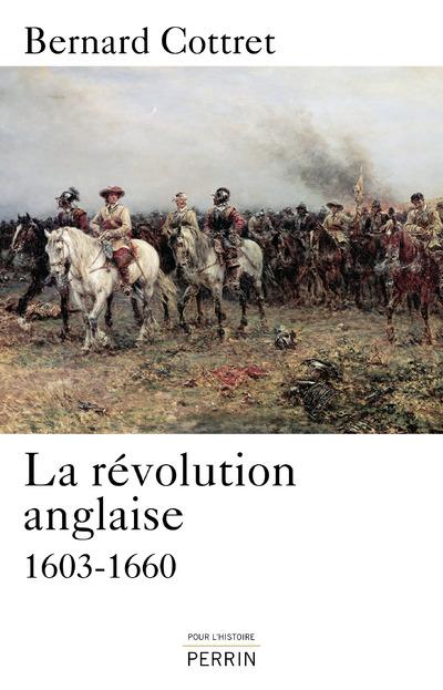 LA REVOLUTION ANGLAISE 1603-1660