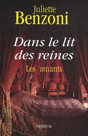 DANS LE LIT DES REINES (N. ED)