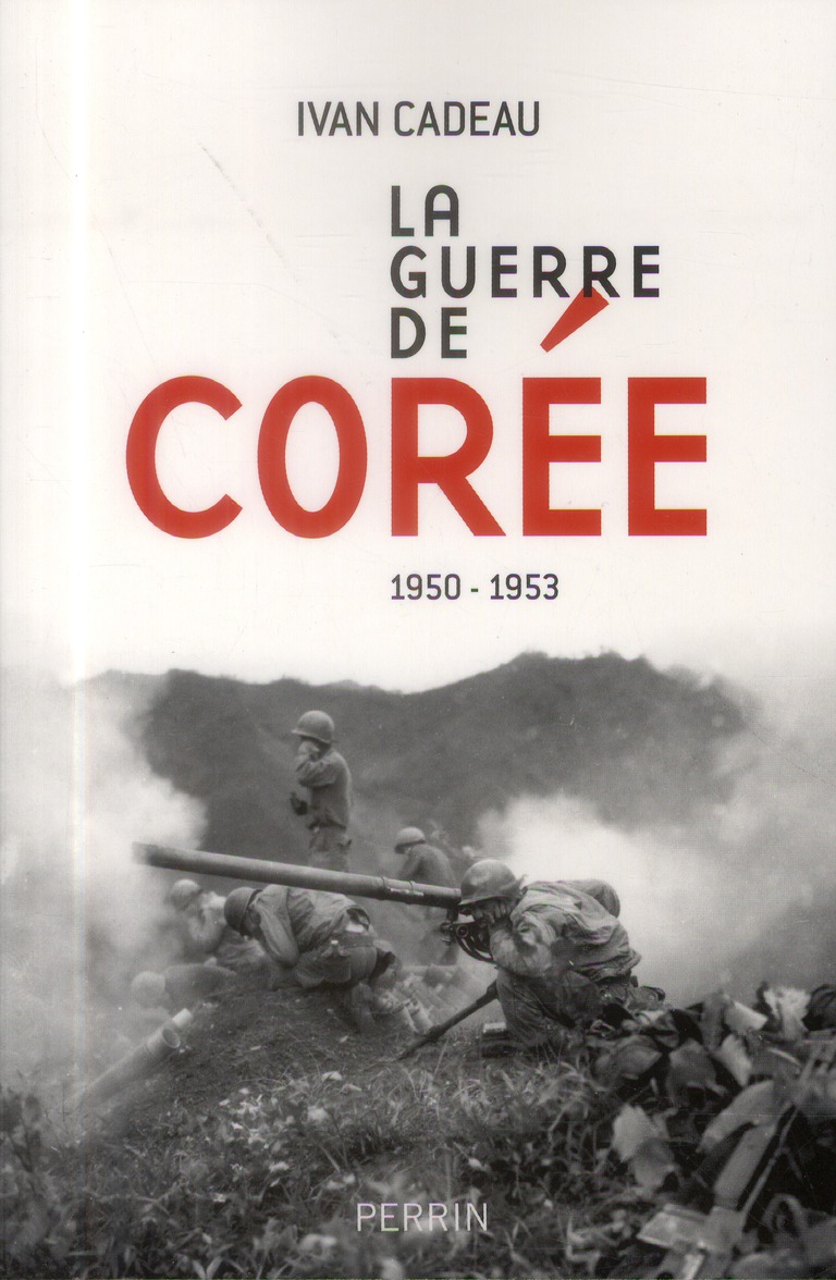 LA GUERRE DE COREE 1950-1953