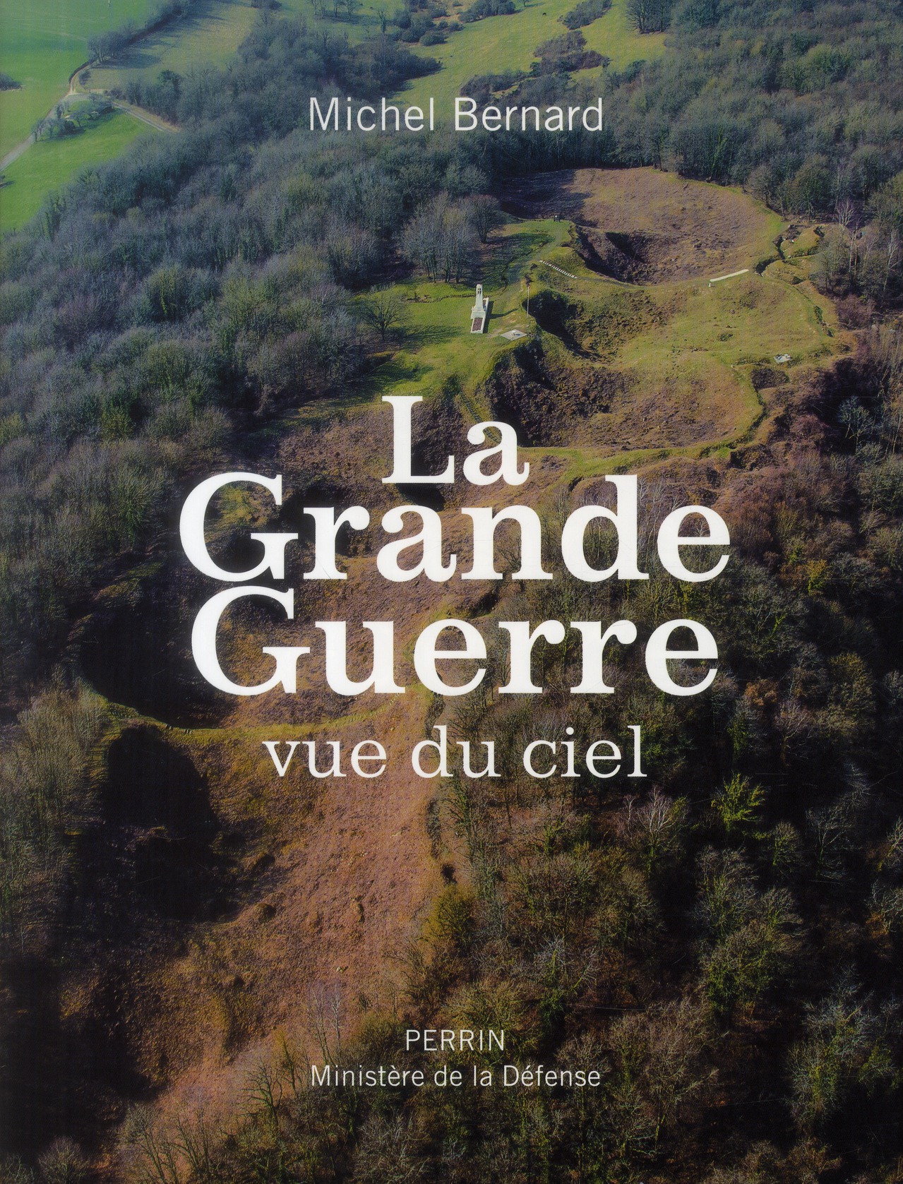 LA GRANDE GUERRE VUE DU CIEL