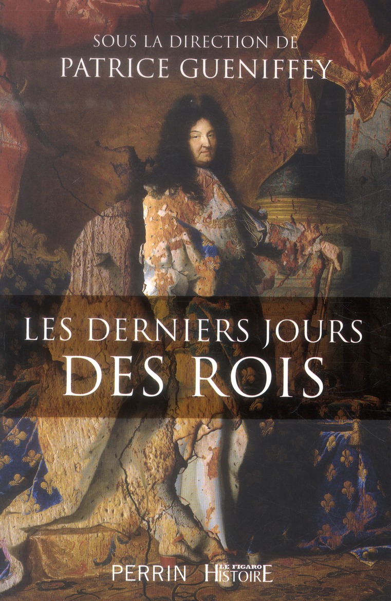 LES DERNIERS JOURS DES ROIS