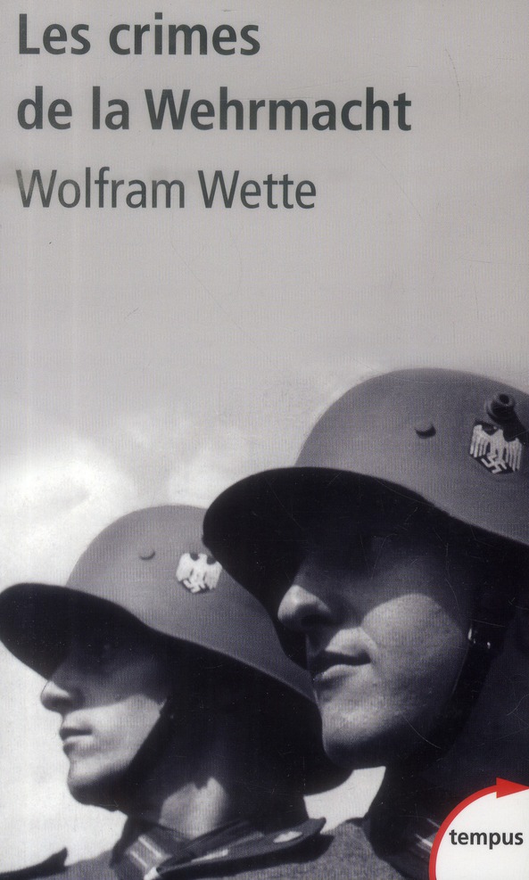 LES CRIMES DE LA WEHRMACHT