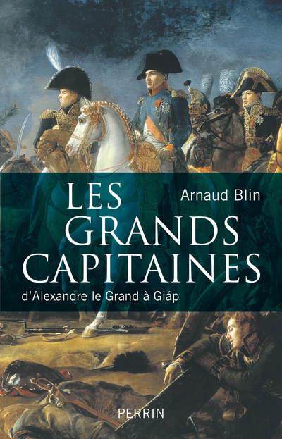 LES GRANDS CAPITAINES D'ALEXANDRE LE GRAND A GIAP