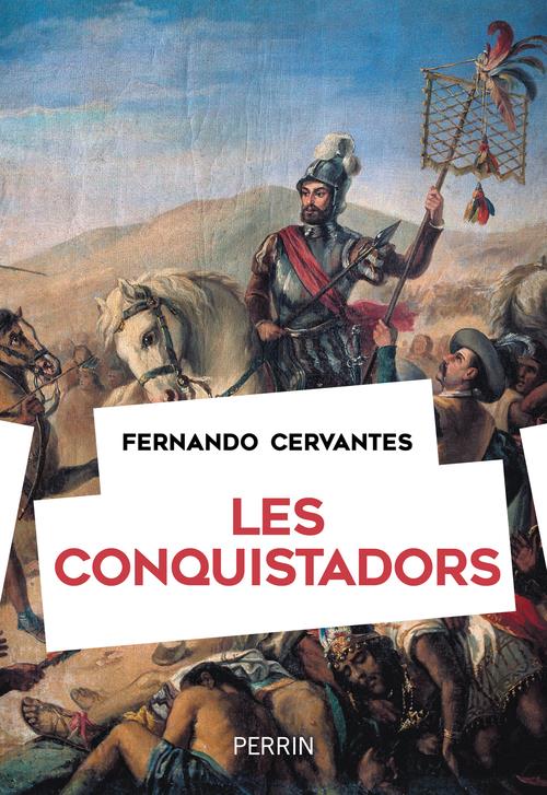 LES CONQUISTADORS