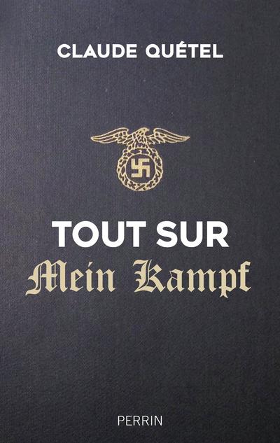 TOUT SUR MEIN KAMPF