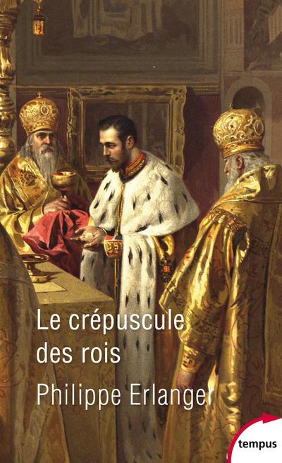 LE CREPUSCULE DES ROIS