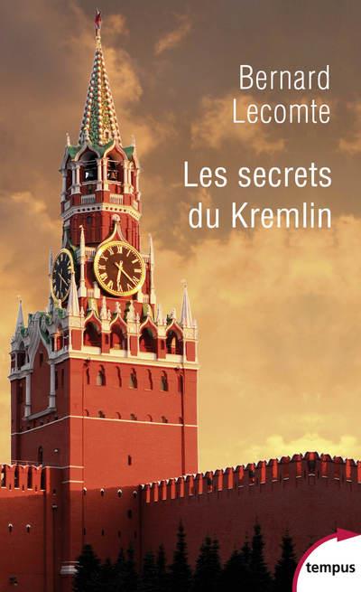 LES SECRETS DU KREMLIN