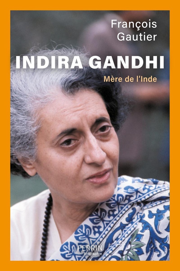 INDIRA GANDHI - MERE DE L'INDE