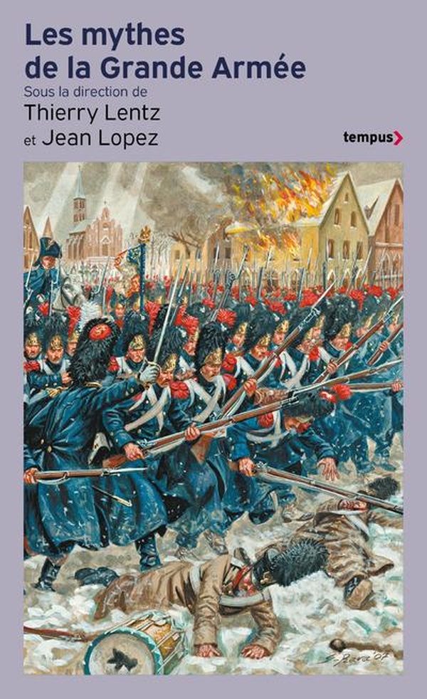 LES MYTHES DE LA GRANDE ARMEE