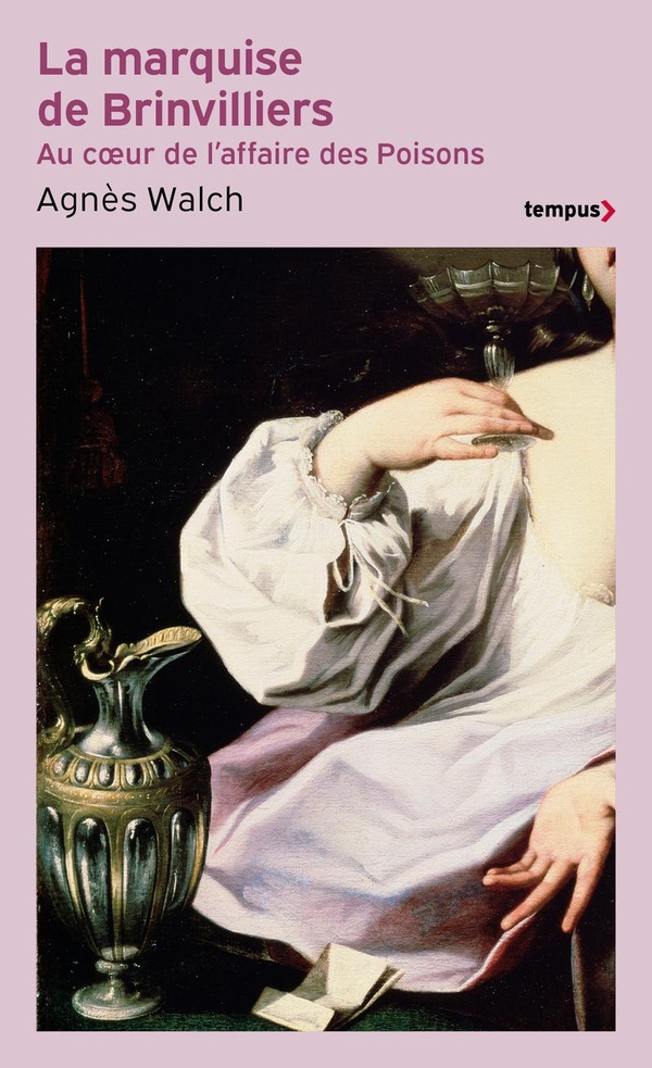 LA MARQUISE DE BRINVILLIERS