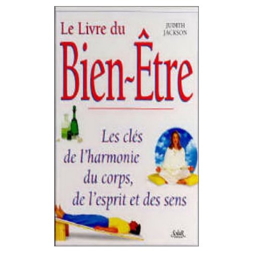 LE LIVRE DU BIEN-ETRE