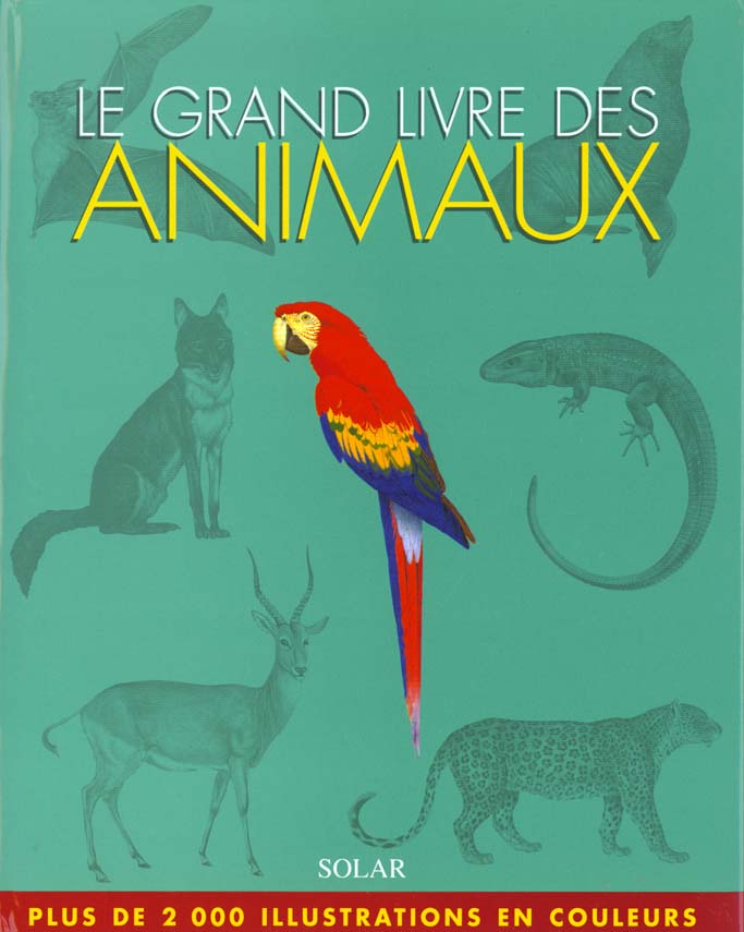 LE GRAND LIVRE DES ANIMAUX