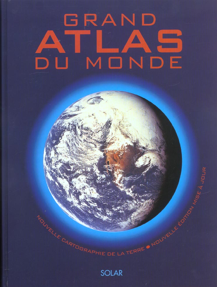 GRAND ATLAS DU MONDE