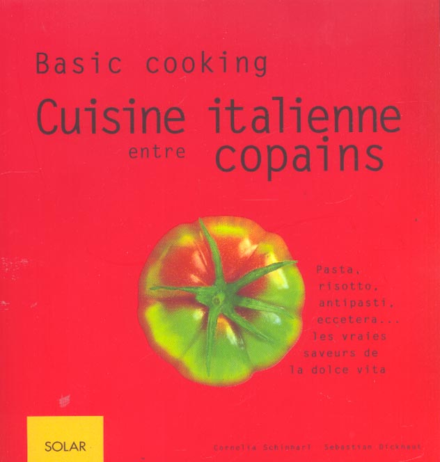 CUISINE ITALIENNE ENTRE COPAINS