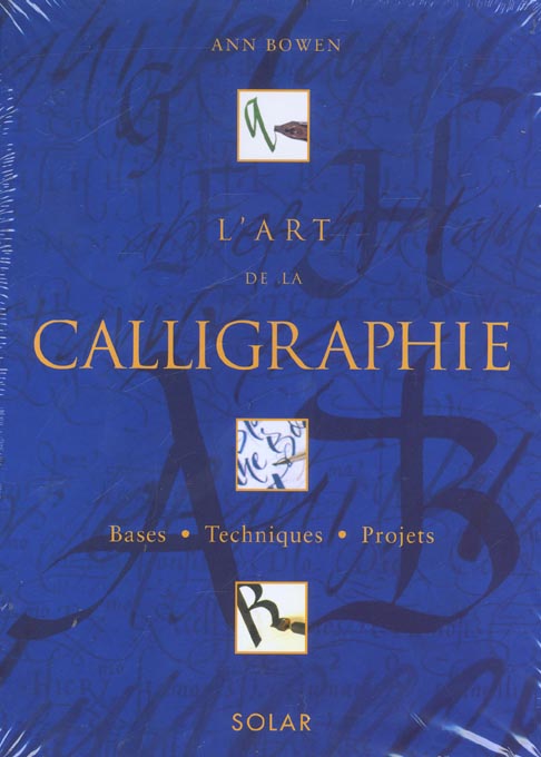 L'ART DE LA CALLIGRAPHIE - COFFRET