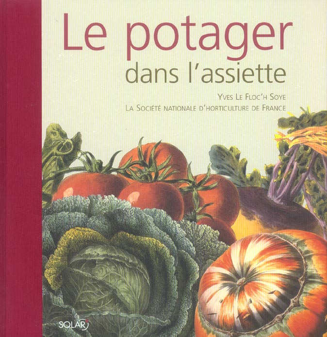 LE POTAGER DANS L'ASSIETTE