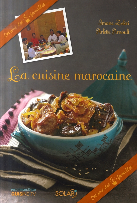CUISINE MAROCAINE - CUISINE DES 7 FAMILLES