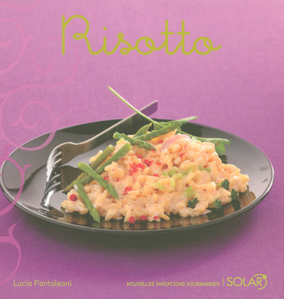 RISOTTO - NOUVELLES VARIATIONS GOURMANDES