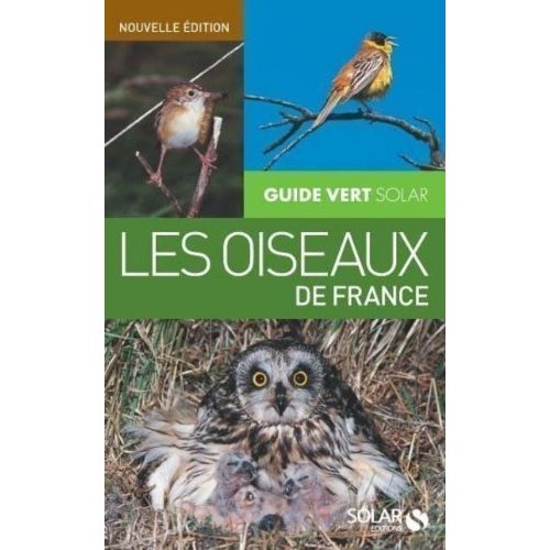 GUIDE VERT DES OISEAUX DE FRANCE
