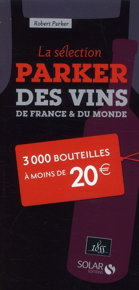 LA SELECTION PARKER A MOINS DE 20 EUROS