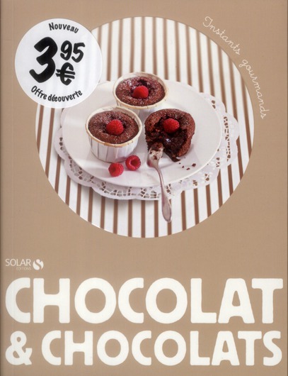 CHOCOLAT&CHOCOLATS - INSTANTS GOURMANDS