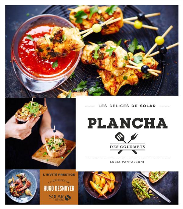 PLANCHA DES GOURMETS - LES DELICES DE SOLAR