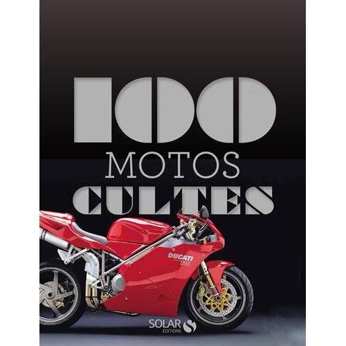 100 MOTOS CULTES