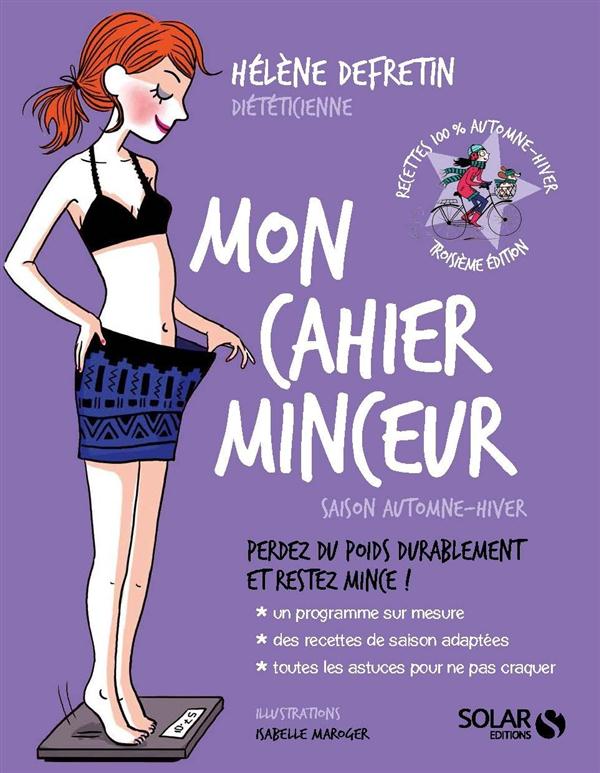 MON CAHIER MINCEUR SAISON AUTOMNE-HIVER