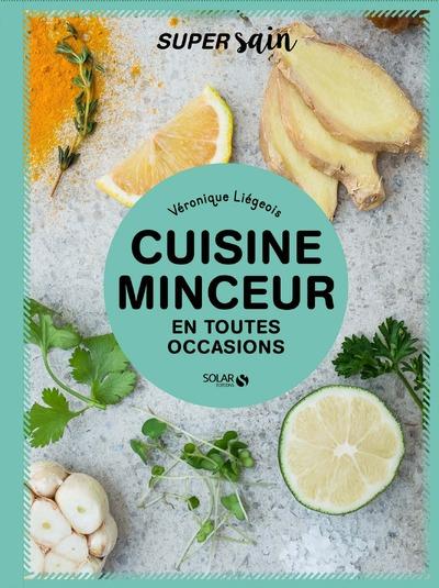 CUISINE MINCEUR - SUPER SAIN