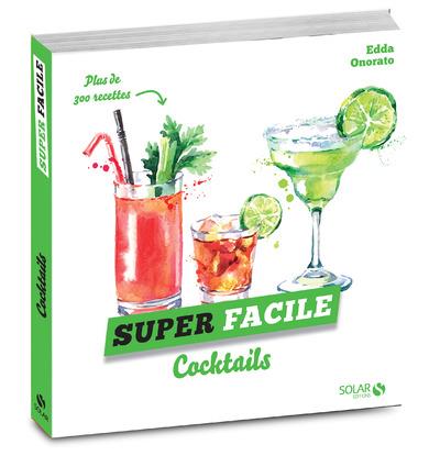 COCKTAILS - SUPER FACILE