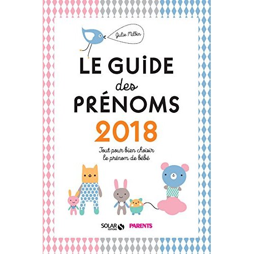 GUIDE DES PRENOMS 2018