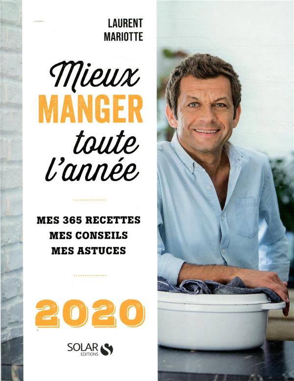 MIEUX MANGER TOUTE L'ANNEE - 2020