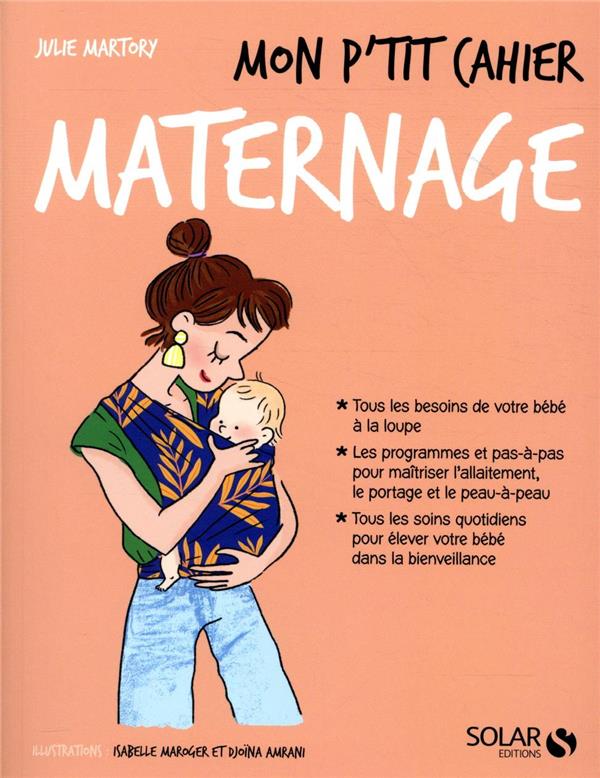 MON P'TIT CAHIER - MATERNAGE