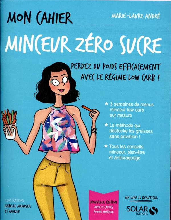 MON CAHIER MINCEUR ZERO SUCRE