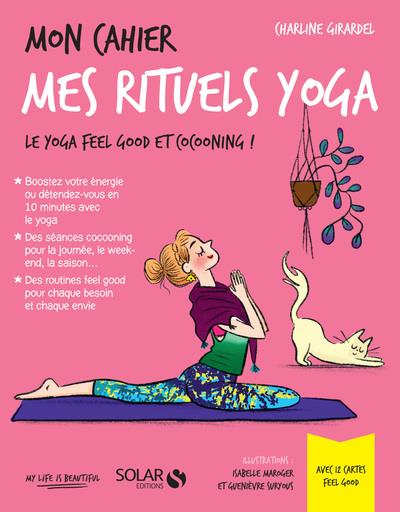 MON CAHIER MES RITUELS YOGA