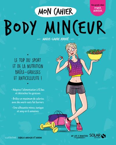 MON CAHIER BODY MINCEUR NEW