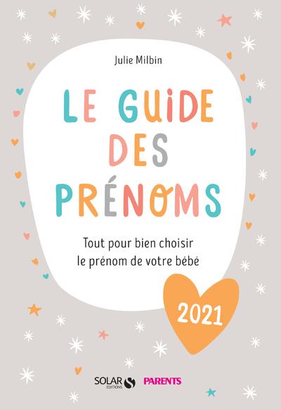 LE GUIDE DES PRENOMS 2021