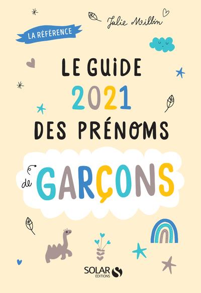 GUIDE 2021 DES PRENOMS DE GARCONS