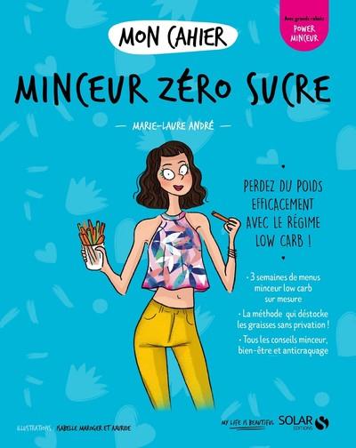 MON CAHIER MINCEUR ZERO SUCRE NEW