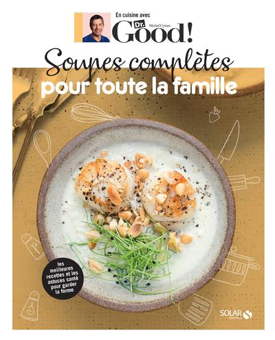 SOUPES COMPLETES POUR TOUTE LA FAMILLE