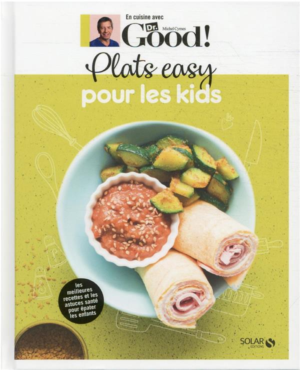 PLATS EASY POUR LES KIDS