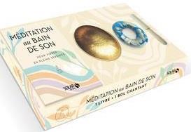 COFFRET MEDITATION AU BAIN DE SON